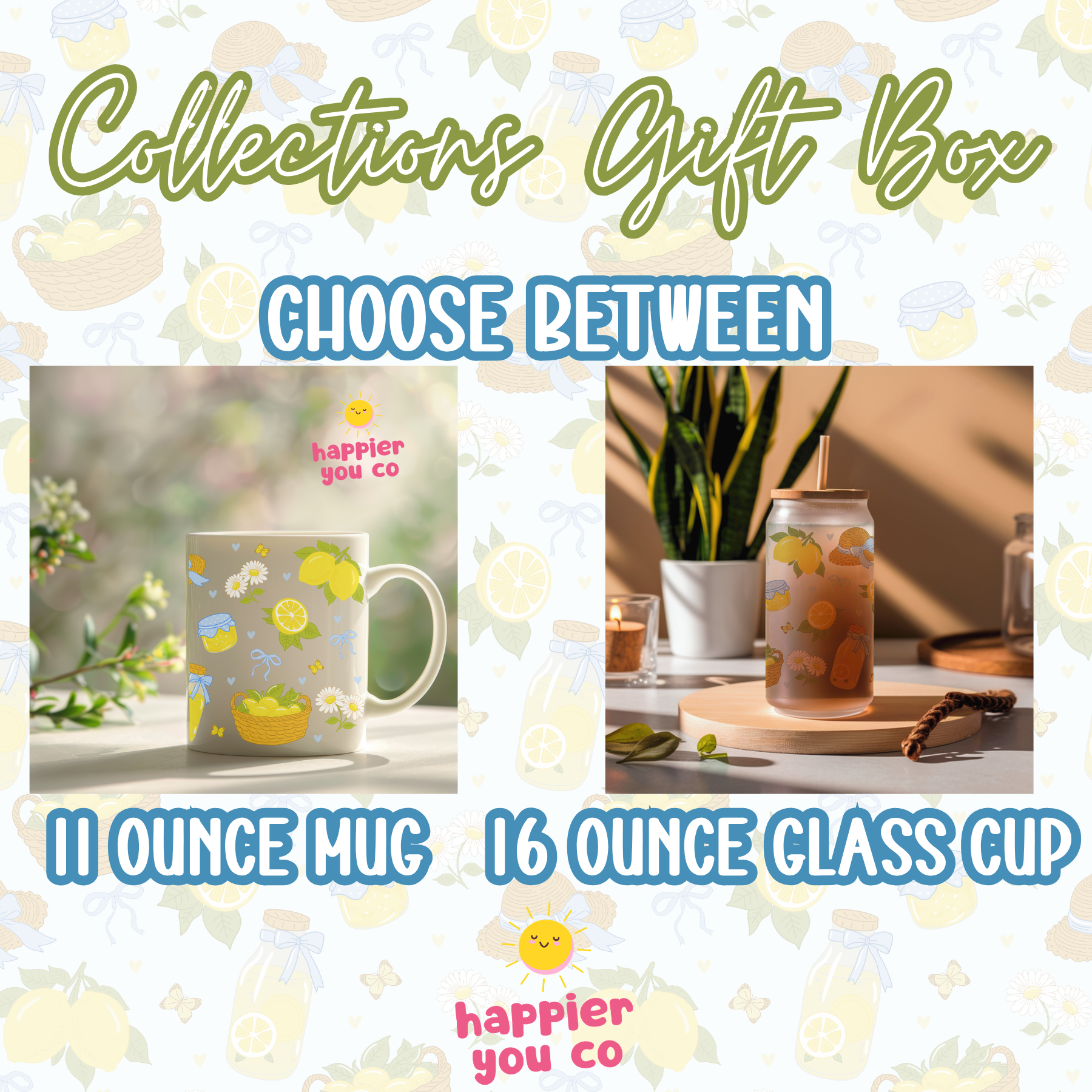 Promotional graphic for 'Collections Gift Box' with a mug and glass cup, featuring 'happier you co' branding.